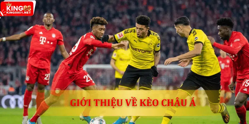 Kèo Châu Á là gì?