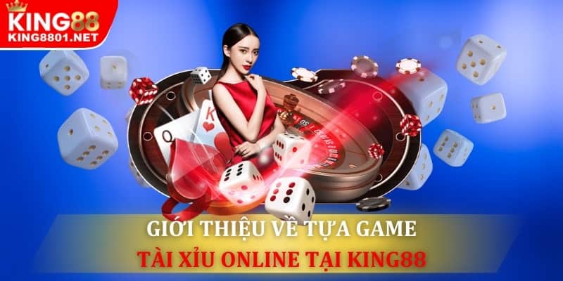 Tài xỉu online là gì? 