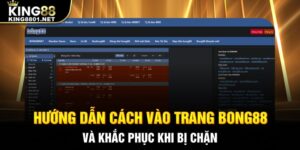 Hướng dẫn cách vào trang bong88 khi bị chặn