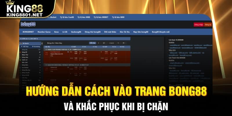 Hướng dẫn cách vào trang bong88 khi bị chặn