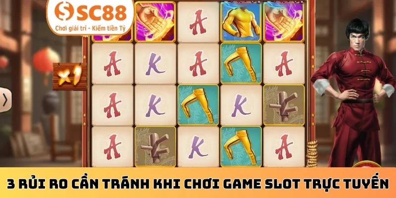 3 rủi ro cần tránh khi chơi game slot trực tuyến