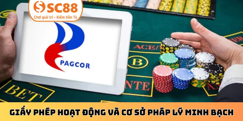 Giấy phép hoạt động và cơ sở pháp lý minh bạch