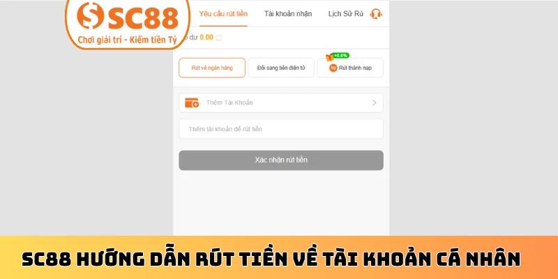 SC88 hướng dẫn rút tiền về tài khoản cá nhân