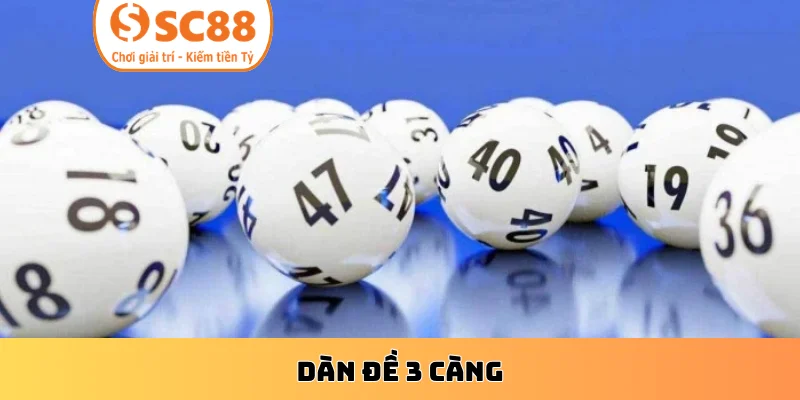 Dàn Đề 3 Càng